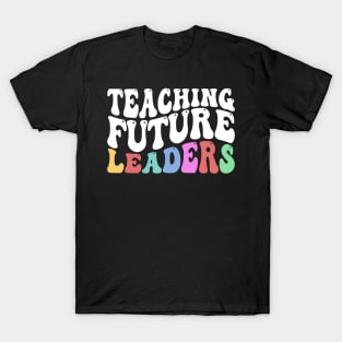 Teaching Future Leaders, Cute Kindergarten teacher T-Shirt